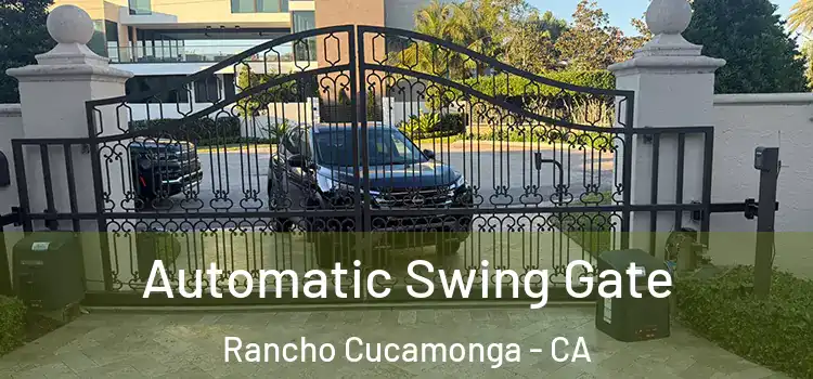  Automatic Swing Gate Rancho Cucamonga - CA