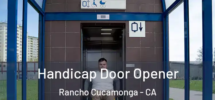  Handicap Door Opener Rancho Cucamonga - CA